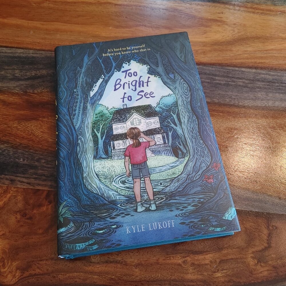 Too Bright to See Kyle Lukoff - (Newbery Honor Award Winner) LGBTQ - Hardcover